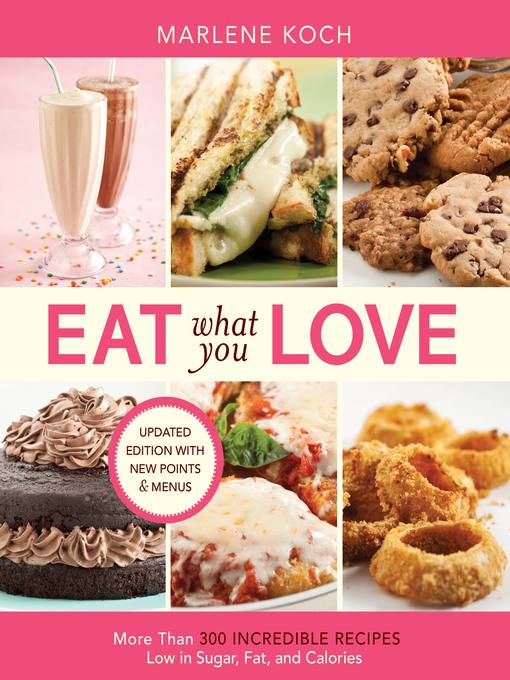 Title details for Eat What You Love by Marlene Koch - Wait list